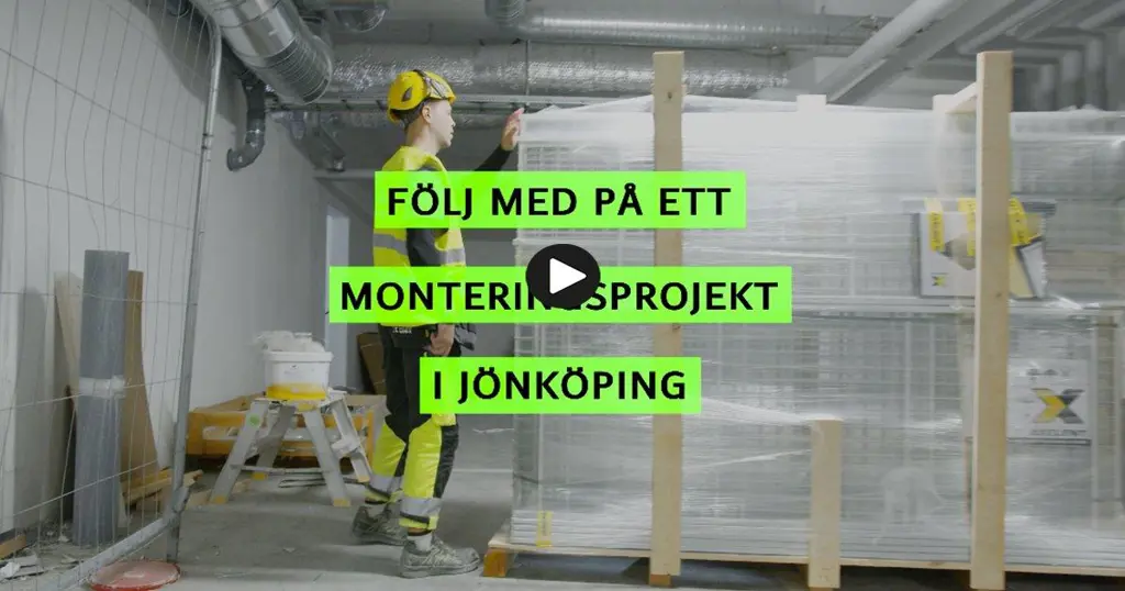 Följ med på ett våra monteringsuppdrag!