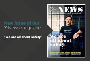 Nya numret av vårt magasin X-News är här - ”We are all about safety” 
